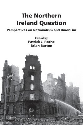 The Northern Ireland Question 1