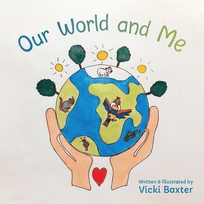 Our World and Me 1