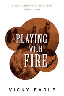 Vicky Earle - Playing with Fire, Häftad