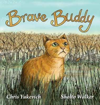 Chris Yukevich - Brave Buddy, Inbunden