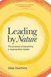 bokomslag Leading by Nature