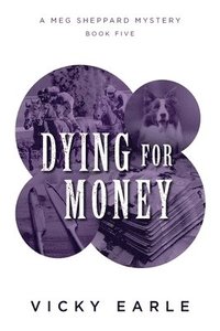 bokomslag Dying for Money