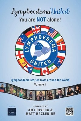 Lymphoedema United - You are NOT alone! 1