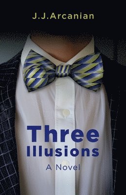 bokomslag Three Illusions