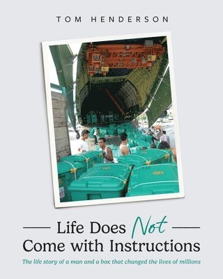 Life Does Not Come with Instructions 1