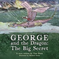 bokomslag George and the Dragon