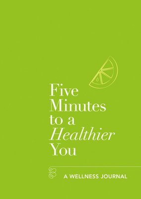 bokomslag Five Minutes to a Healthier You