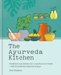 bokomslag The Ayurveda Kitchen