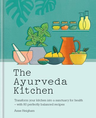 bokomslag The Ayurveda Kitchen