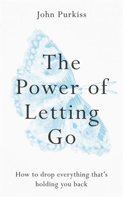 The Power of Letting Go 1