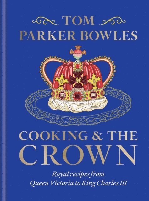 Cooking and the Crown 1