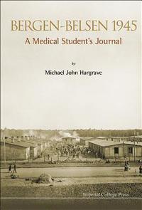 bokomslag Bergen-belsen 1945: A Medical Student's Journal