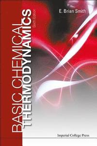 bokomslag Basic Chemical Thermodynamics (6th Edition)