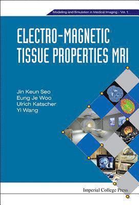Electro-magnetic Tissue Properties Mri 1