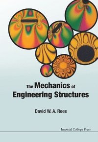 bokomslag Mechanics Of Engineering Structures, The