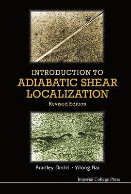 bokomslag Introduction To Adiabatic Shear Localization (Revised Edition)