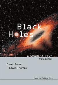 bokomslag Black Holes: A Student Text (3rd Edition)