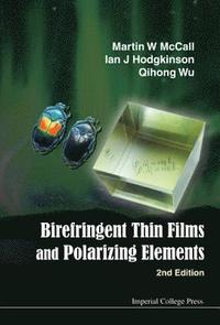 bokomslag Birefringent Thin Films And Polarizing Elements (2nd Edition)