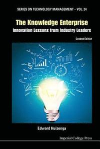 bokomslag Knowledge Enterprise, The: Innovation Lessons From Industry Leaders (2nd Edition)