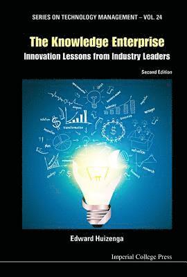 Knowledge Enterprise, The: Innovation Lessons From Industry Leaders (2nd Edition) 1