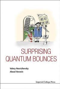 bokomslag Surprising Quantum Bounces