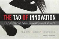 bokomslag Tao Of Innovation, The: Nine Questions Every Innovator Must Answer