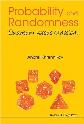 Probability And Randomness: Quantum Versus Classical 1
