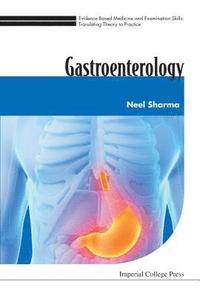 bokomslag Evidence Based Medicine And Examination Skills: Translating Theory To Practice - Volume 1: Gastroenterology
