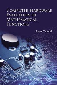 bokomslag Computer-hardware Evaluation Of Mathematical Functions