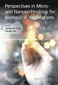 bokomslag Perspectives In Micro- And Nanotechnology For Biomedical Applications
