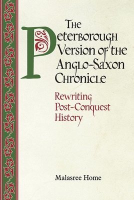 The Peterborough Version of the Anglo-Saxon Chronicle 1