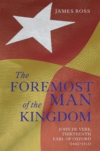bokomslag `The Foremost Man of the Kingdom'