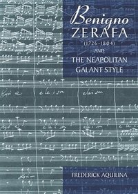 bokomslag Benigno Zerafa (1726-1804) and the Neapolitan Galant Style