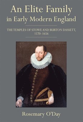 bokomslag An Elite Family in Early Modern England