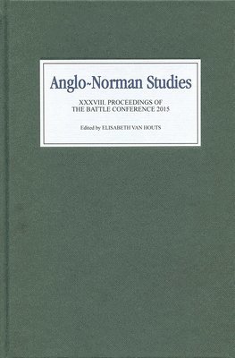 Anglo-Norman Studies XXXVIII 1