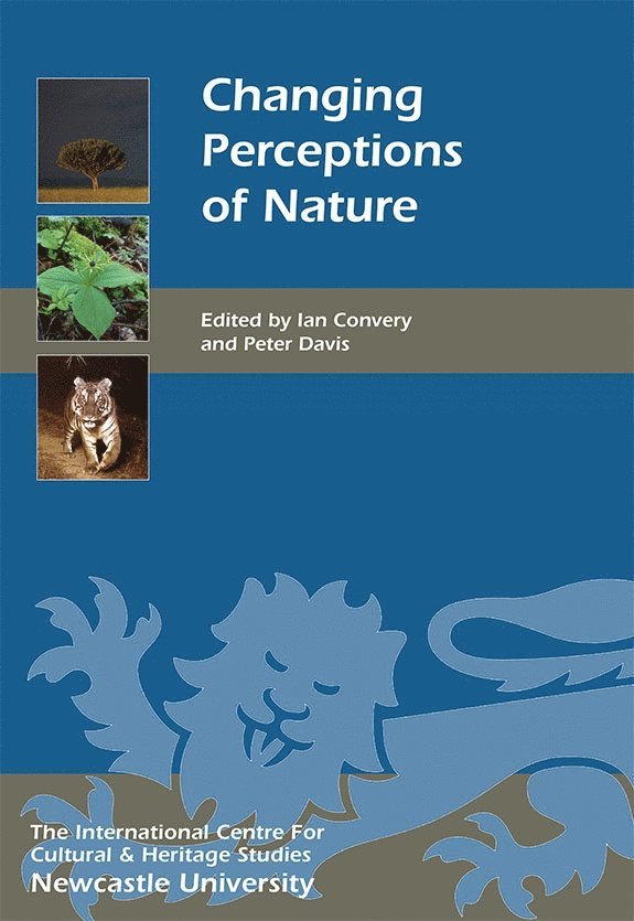 Ian Convery, Peter Davis - Changing Perceptions of Nature, Inbunden