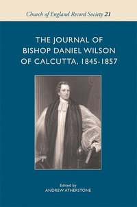 bokomslag Journal of Bishop Daniel Wilson of Calcutta, 1845-1857