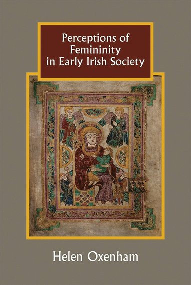 bokomslag Perceptions of Femininity in Early Irish Society