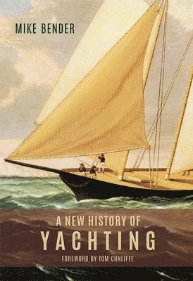 bokomslag New History of Yachting