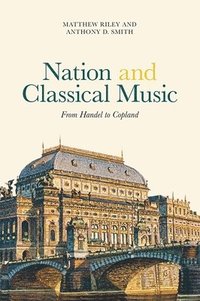 bokomslag Nation and Classical Music