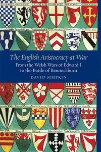 bokomslag The English Aristocracy at War