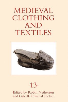 Medieval Clothing and Textiles 13 1