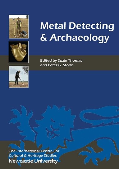 Suzie Thomas, Peter Stone - Metal Detecting and Archaeology, Häftad