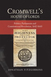 bokomslag Cromwell's House of Lords