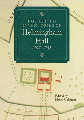bokomslag Household Inventories of Helmingham Hall, 1597-1741