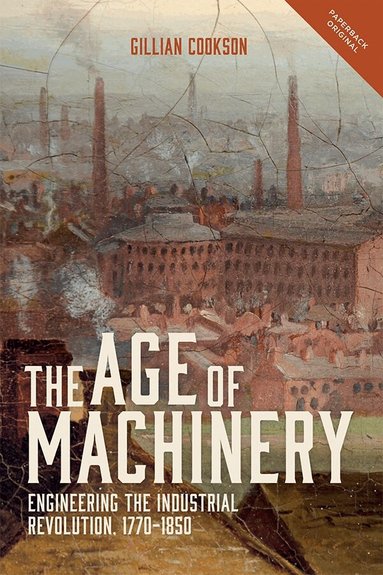 Gillian Cookson - Age of Machinery, Häftad