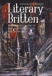 bokomslag Literary Britten