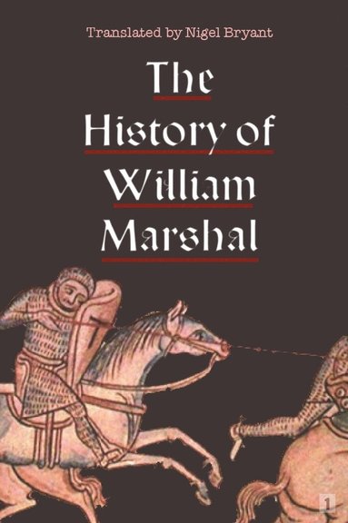 bokomslag History of William Marshal