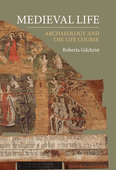 Roberta Gilchrist - Medieval Life, Häftad