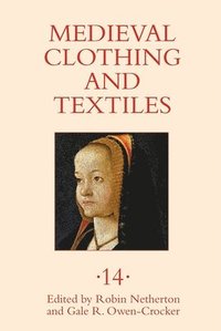 bokomslag Medieval Clothing and Textiles 14